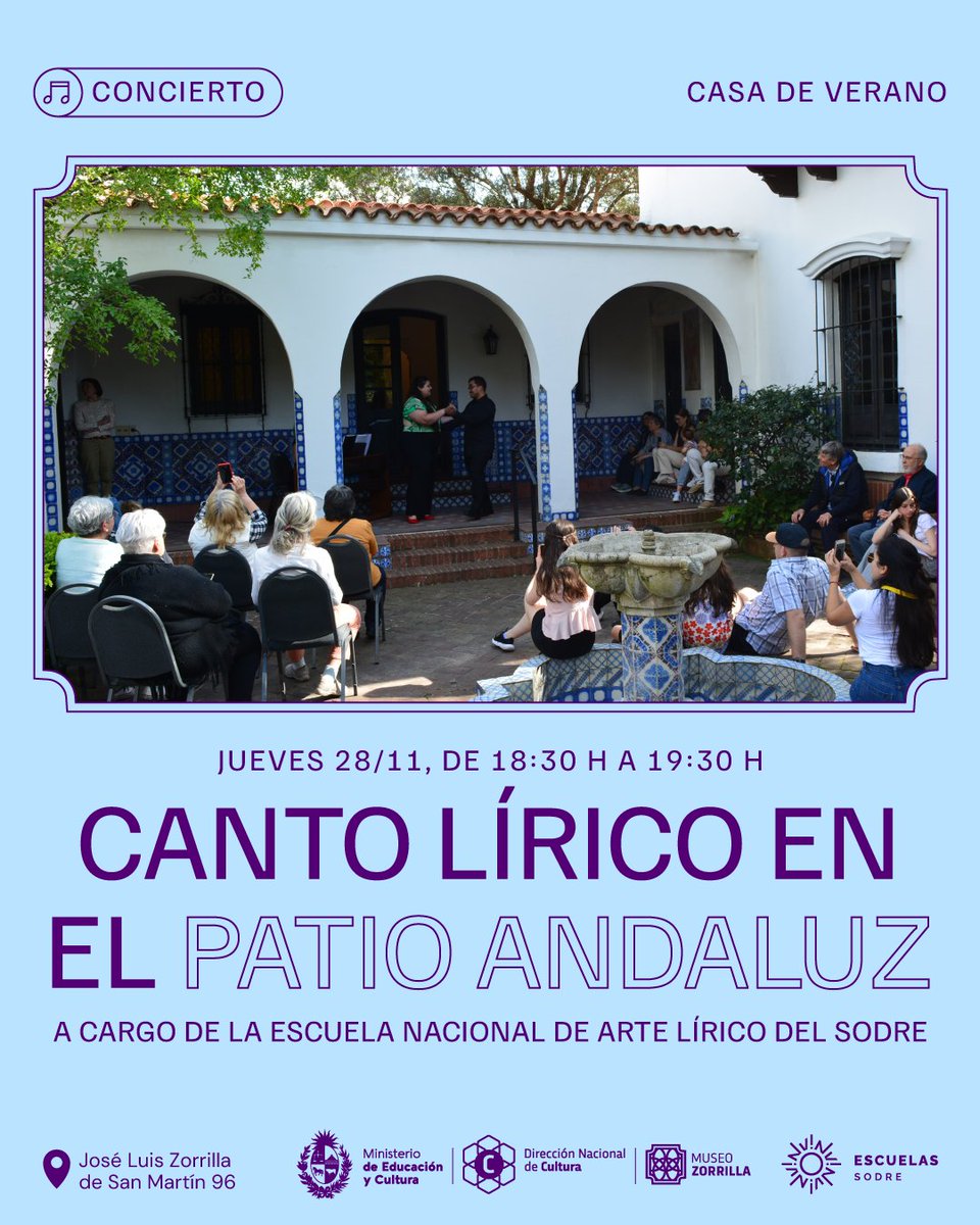🗓️ Jueves 28 de noviembre, de 18:30 h a 19:30 h
Concierto de canto lírico en el patio andaluz a cargo de los estudiantes de la Escuela Nacional de Arte Lírico del Sodre. 

Actividad libre y gratuita.
Aforo limitado.

🏡Museo Zorrilla
José Luis Zorrilla de San Martín 96