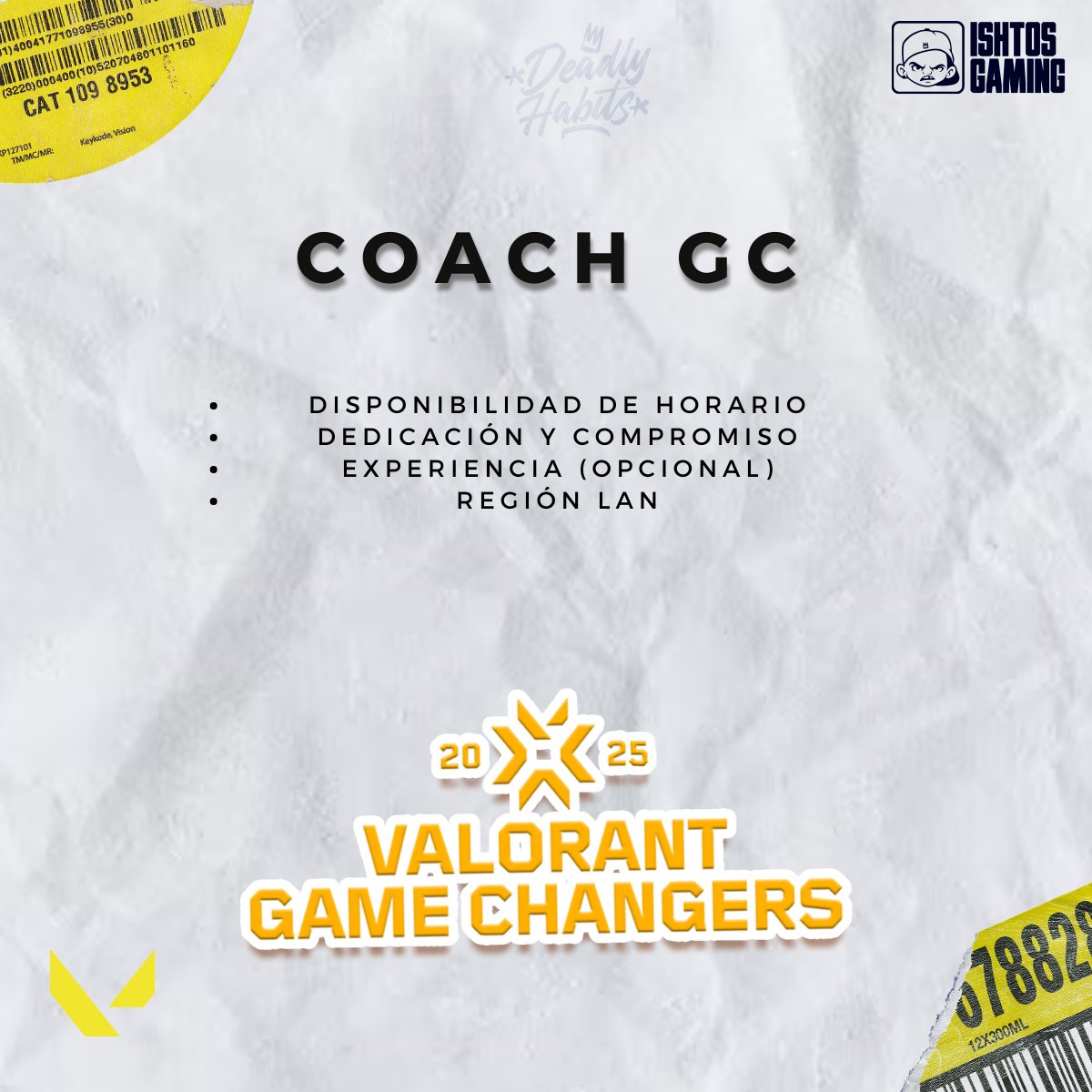 ¡Se busca coach! 🧠🎮 ¿Tienes experiencia, pasión por los esports y quieres formar parte de un equipo competitivo en Game Changers? 🏆 Únete como líder estratégico y ayuda a nuestras jugadoras a alcanzar la cima. 💪✨

Más información por DM

#VALORANT #DeadlyHabits