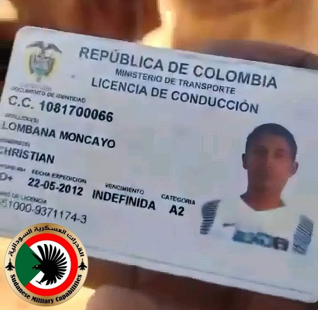 ـ المرتزق الكولومبي Christian lombana moncayo والتي عثر على بطاقاته التعريفية في متحرك كان يتحرك في واحدة من سلاسل الإمداد الرئيسية القادم من الحدود الليبية يتبع لدائرة ضباط صف القوات المسلحة الكولومبية CÍRCULO DE SUBOFICIALES DE LAS FUERZAS MILITARES برتبة العريف ثاني CABO