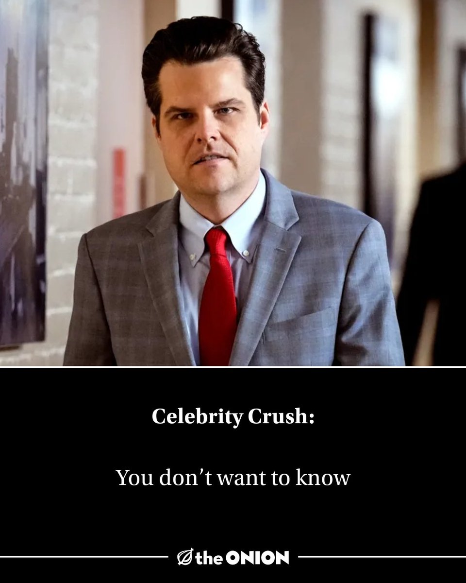 TheOnion's tweet photo. Political Profile: Matt Gaetz
https://t.co/HaYvF48RQu https://t.co/DxiZJ1UO49