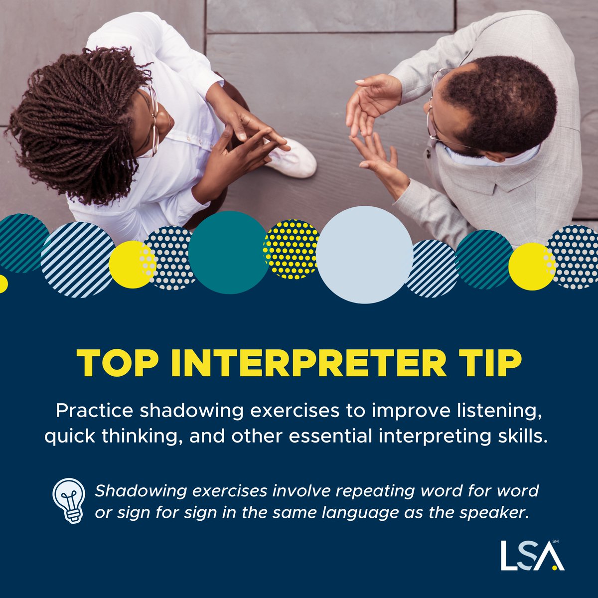 LSAWeb's tweet image. Shadowing exercises involve repeating 🔄 word for word or sign for sign in the same language as the speaker. This practice is excellent for improving listening, quick thinking, and other essential #interpreting skills. #TopInterpreterTip