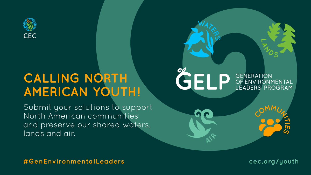 📢 The CEC Generation of Environmental Leaders Program is NOW open!

🌱 #ActNow to amplify your solutions &amp; help preserve our shared waters, lands &amp; air

📌 Join the #GELP info session on 17 Dec
👉cec.org/events/info-se…

#GenEnvironmentalLeaders
Learn +👉cec.org/topics/youth-e…