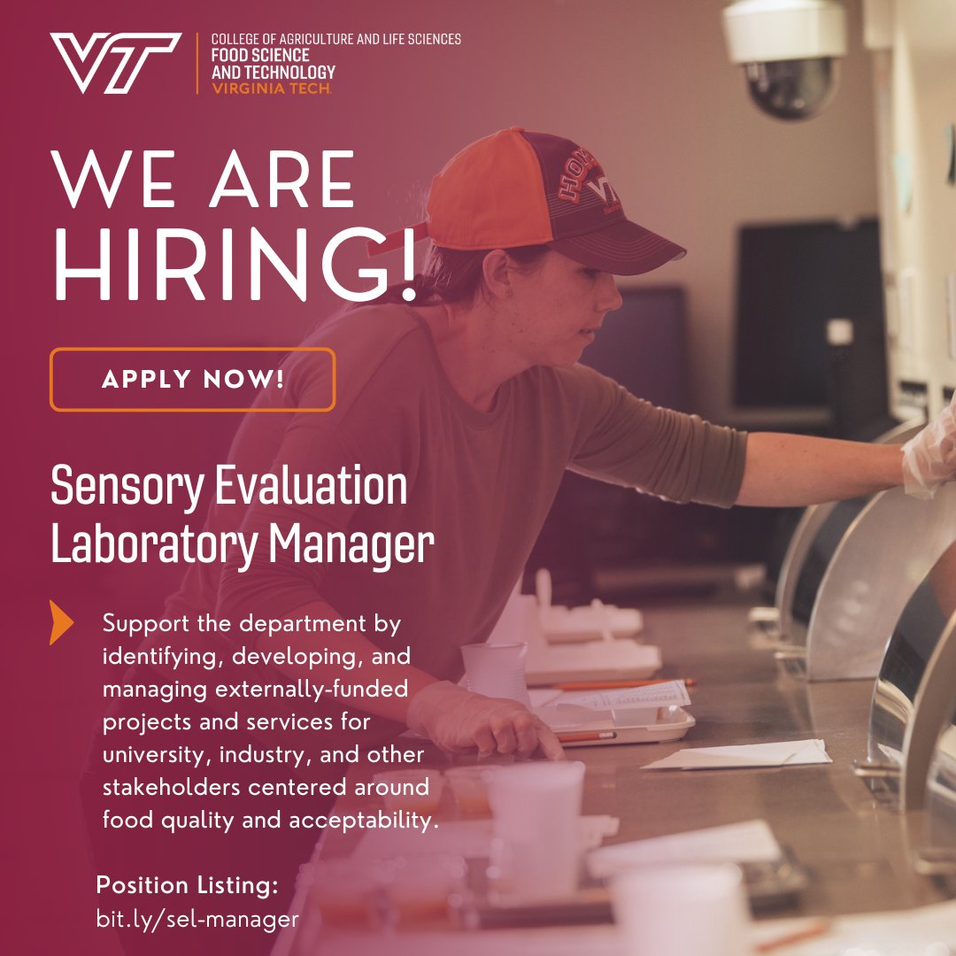 Virginia Tech Food Science & Technology Department (@vtfoodscience) on Twitter photo We're looking for a Sensory Evaluation Lab Manager to join our team! ππ§βπ¬
Learn more and apply now! π bit.ly/sel-manager
<a href="/VTCals/">Virginia Tech CALS</a> #sensoryscience #foodscience #Careers We're looking for a Sensory Evaluation Lab Manager to join our team! ππ§βπ¬
Learn more and apply now! π bit.ly/sel-manager
<a href="/VTCals/">Virginia Tech CALS</a> #sensoryscience #foodscience #Careers