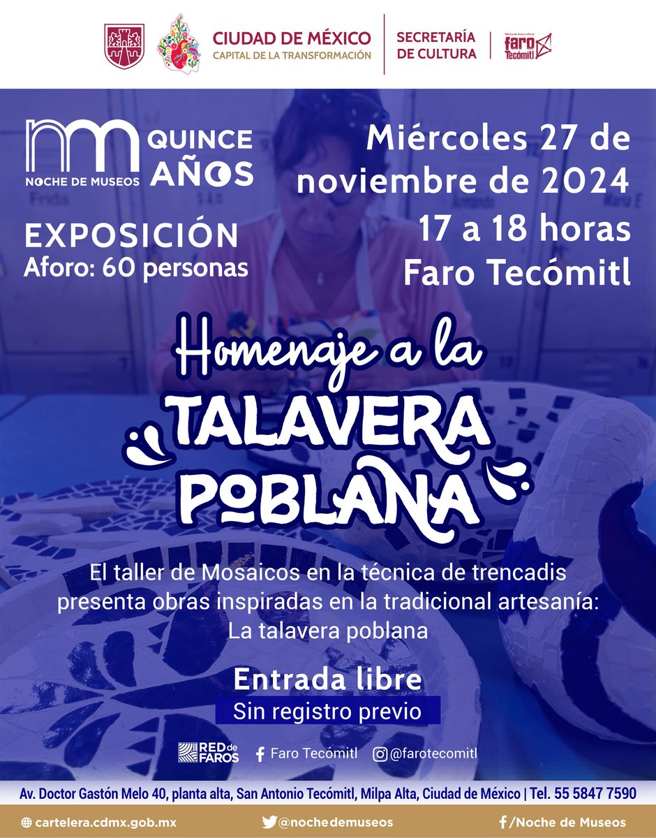 💙La talavera, sin duda es un distintivo del estado de puebla.
Conoce más sobre la #TalaveraPoblana esté👇🏼
📅 miércoles 27 de noviembre, 2024
🕐17 a 18 HORAS 
📍FARO Tecómitl 
Aforo: 60 personas
Informes:55 5847 7590
¡Te esperamos, evento gratuito!😃#NocheDeMuseos
 #FAROTecomitl