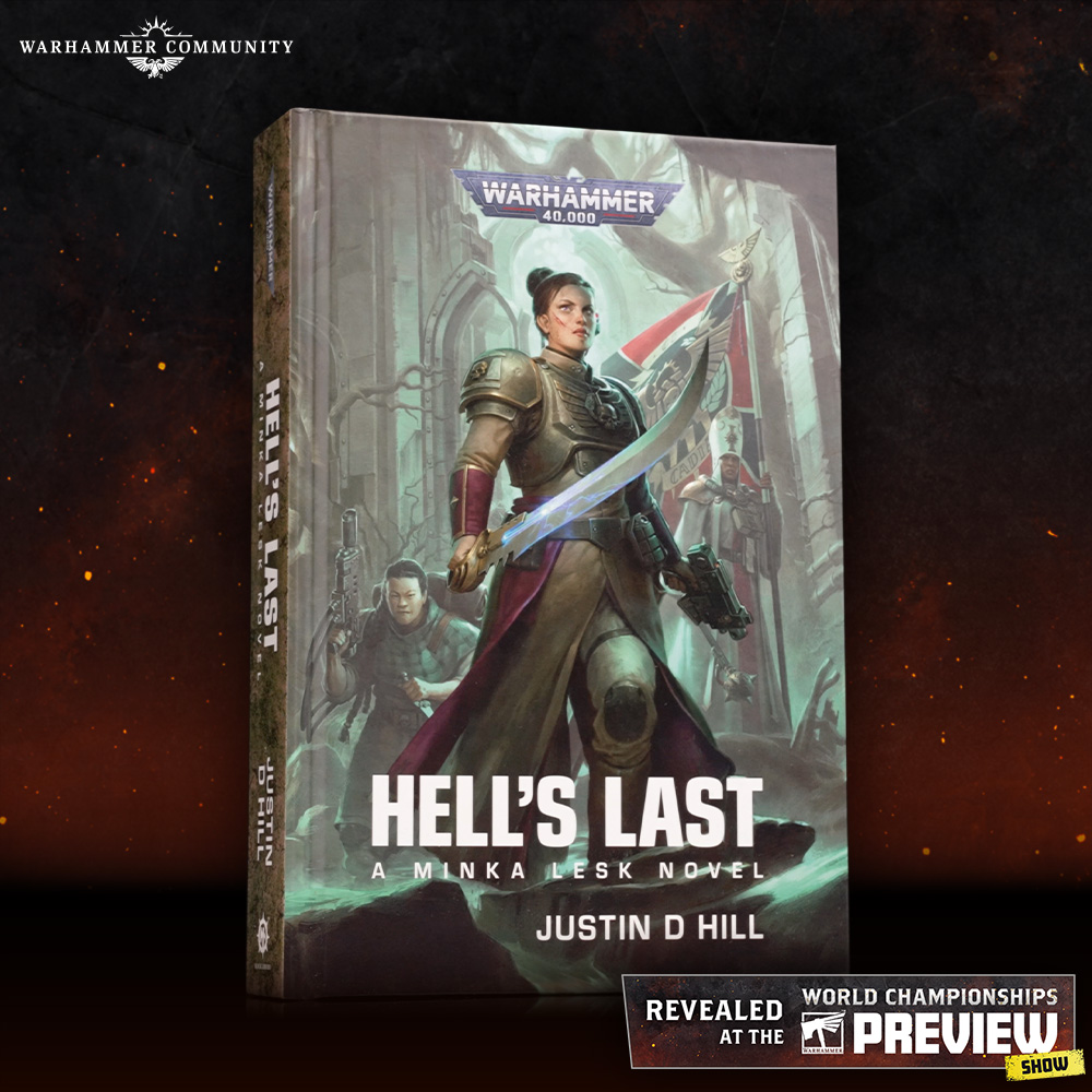 It’s not just miniatures being revealed at the World Championships of Warhammer... the next Minka Lesk novel - HELL'S LAST - has just been revealed.

#MinkaLesk #CadiaStands #WarhammerCommunity #Warhammer40K