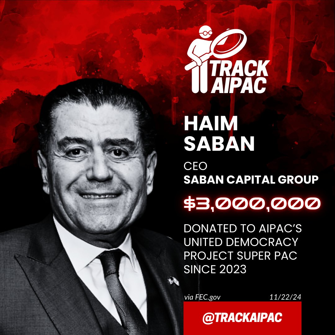 TrackAIPAC's tweet image. Haim Saban, CEO of Saban Capital Group, has donated $3,000,000 to AIPAC&apos;s United Democracy Project super PAC since 2023.