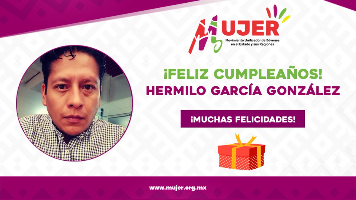 Felicitamos a nuestro gran amigo Hermilo García González por el motivo de su cumpleaños. Nuestros mejores deseos en este día especial. Feliz cumpleaños 🎈🥳🥳🎉. #AzucenaHernandez #Oaxaca #PartidoMujerOaxaca