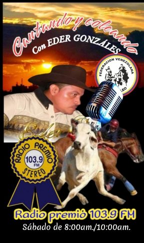 RadioPremio's tweet photo. Los sábados usted esta invitado a la manga de coleo virtual de Radio Premio 103.9 con Eder González Cantando y Coleando a partir de las 8 de la mañana https://t.co/QpztuKc6pk