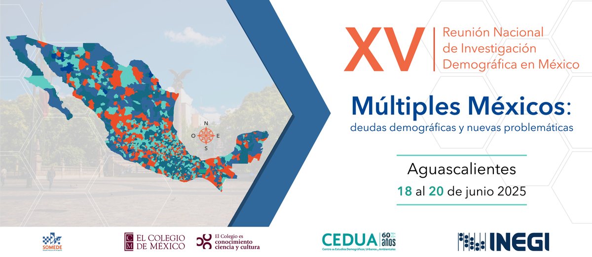 socmexdem's tweet photo. 📢 ¡Próximamente!
La XV Reunión Nacional de Investigación Demográfica en México está en camino.
Tema: “Múltiples Méxicos: deudas demográficas y nuevas problemáticas”.
🗓️ 18 al 20 de junio de 2025
�� INEGI, Aguascalientes
🔗 El registro abre el 2 de diciembre 
¡Guarda las fechas! https://t.co/l89KpVRF7e