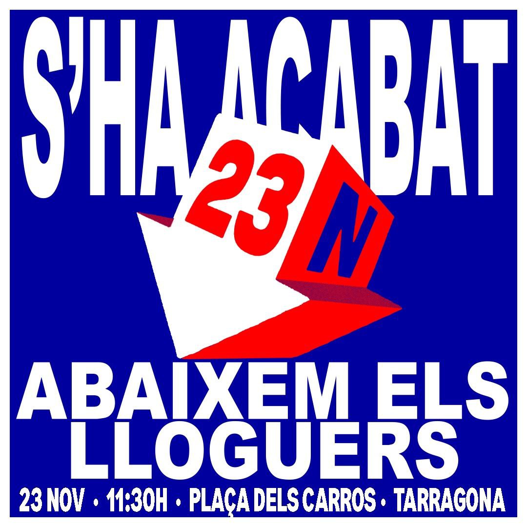 EstradaLaia's tweet photo. El moviment en defensa de l'habitatge ha estat capaç de crear comitès arreu del territori i involucrar entitats i organitzacions de tota mena per convocar la manifestació de demà #23N que desbordarà totes les previsions. 
La situació s'ho mereix i ho requereix! #SHAACABAT https://t.co/iUotGlGiPm