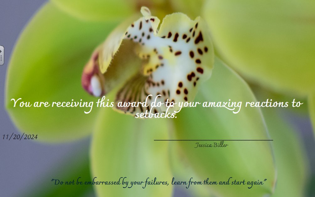 I am thrilled to recognize students who demonstrate exceptional resilience in the face of challenges. I couldn't be prouder of Phoebe, Brooklyn, and Riley for the incredible way they handled setbacks in class. Their perseverance and positive attitude are truly inspiring!