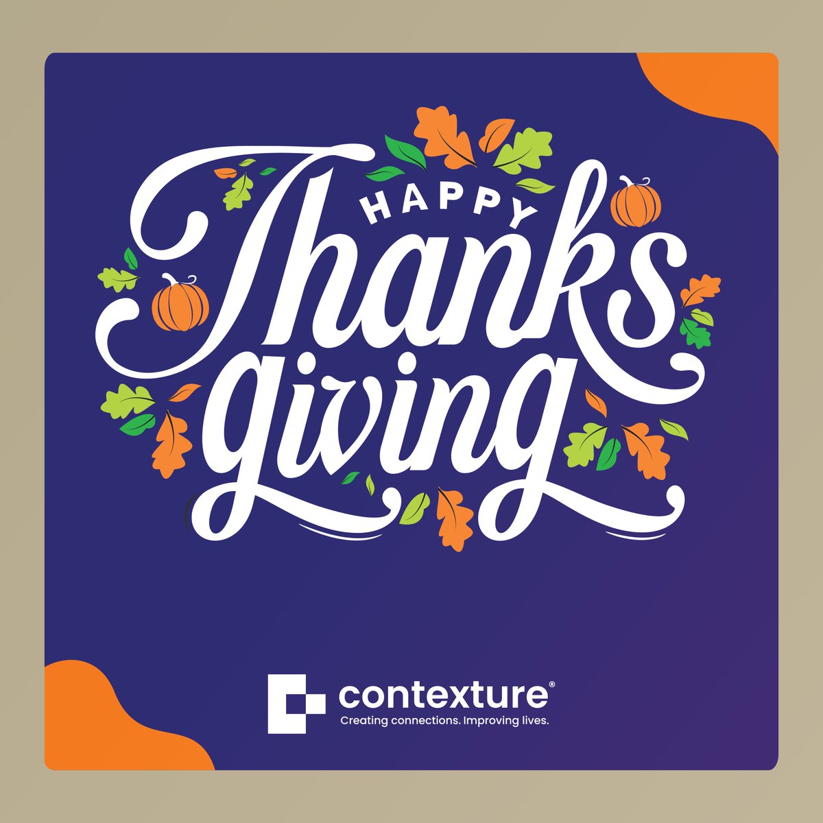 Contexture (@contexturehit) on Twitter photo Contexture offices will be closed on Thursday, November 28 and Friday, November 29 in observance of Thanksgiving.
We're wishing everyone a joyful and restful holiday with your loved ones! Contexture offices will be closed on Thursday, November 28 and Friday, November 29 in observance of Thanksgiving.
We're wishing everyone a joyful and restful holiday with your loved ones!