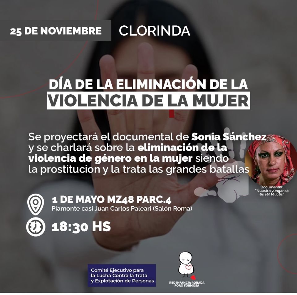 RIRFORMOSA's tweet photo. DÍA DE LA ELIMINACIÓN DE LA VIOLENCIA DE LA MUJER

Se proyectará el documental de Sonia Sanchez y se charlará sobre la eliminación de la violencia de género en la mujer siendo la prostitucion y la trata las grandes batallas

CLORINDA -  18:30 HS https://t.co/LQEgzKX8IJ