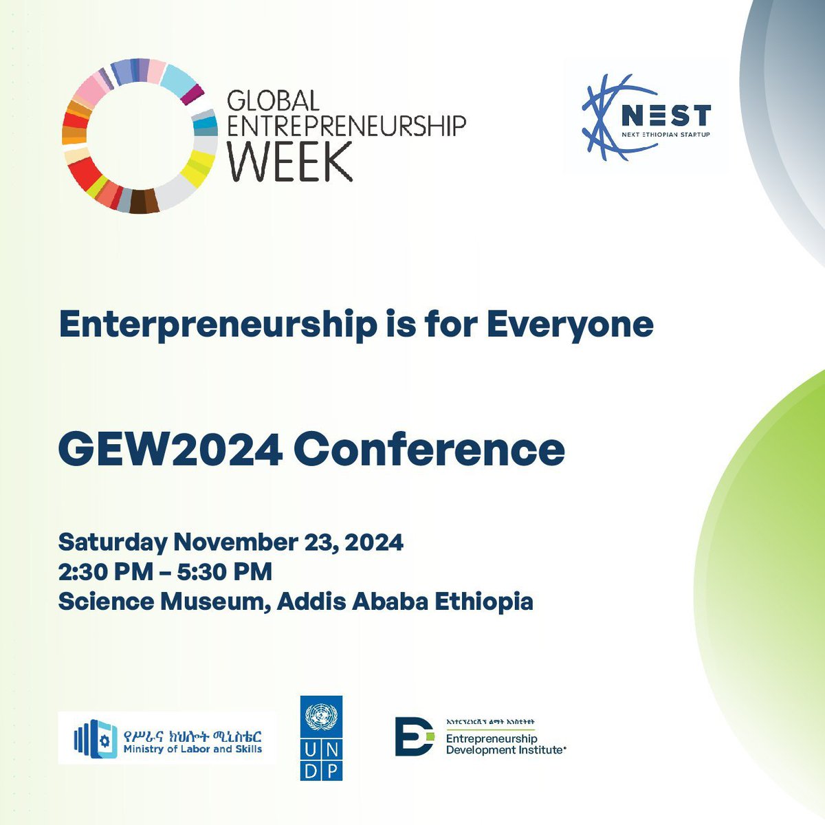 Join us for the GEW 2024 Conference! 

📆  Tomorrow, 2:30 PM - 5:30 PM
📍 Science Museum, Addis Ababa

Don’t miss this incredible opportunity to connect, learn, and ignite your entrepreneurial spirit! 

 Be part of the conversation shaping the future.

#GEW2024  #UNDP #EDI 
#MolS
