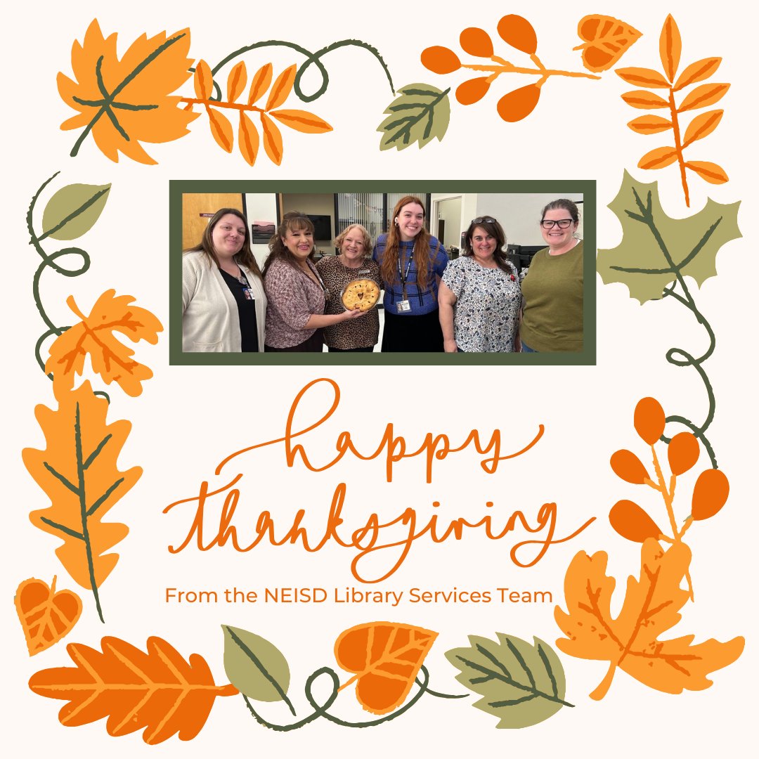NEISDLibrary's tweet image. 🦃 Happy Thanksgiving from our team! 🍂 We&apos;re grateful for the opportunity to connect, learn, and grow together. Wishing you a day filled with love, laughter, and all the pie you can eat! 🥧