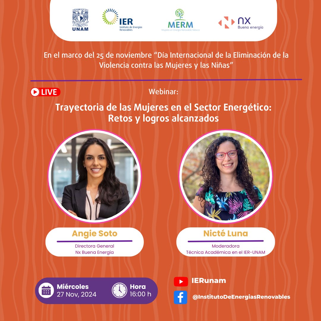 👩🏽‍💻⚡En el marco del Día Internacional de la Eliminación de la Violencia contra las Mujeres y Niñas #25N, te invitamos al webinar "Trayectoria de las #Mujeres en el #SectorEnergético: retos y logros alcanzados"

📅 Miércoles 27 de noviembre
🎥 youtube.com/@ierunam