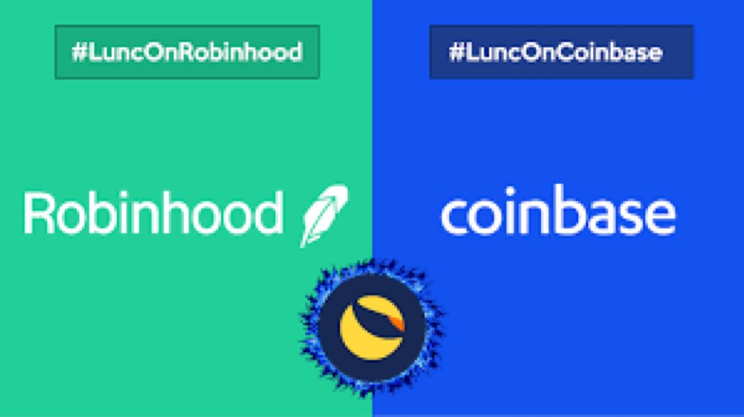 Hi <a href="/coinbase/">Coinbase 🛡️</a> and <a href="/RobinhoodApp/">Robinhood</a>,

On behalf of the $LUNC community, we respectfully request that you consider listing #LUNC on your platforms.

Following Terraform Labs’ departure and the burning of assets from the Shuttle bridge, the matter has been resolved in court. With the