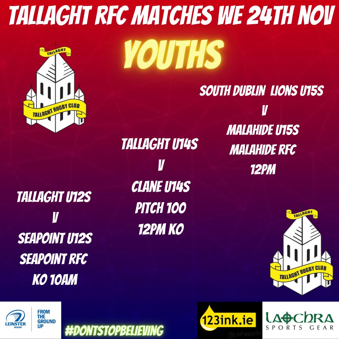 All about the youths this weekend! Our Senior teams have no games this week so the youths have your rugby fix covered this Sunday!! LETS GO TALLAGHT!!

Proudly sponsored by <a href="/123ink_ie/">123ink.ie</a>
