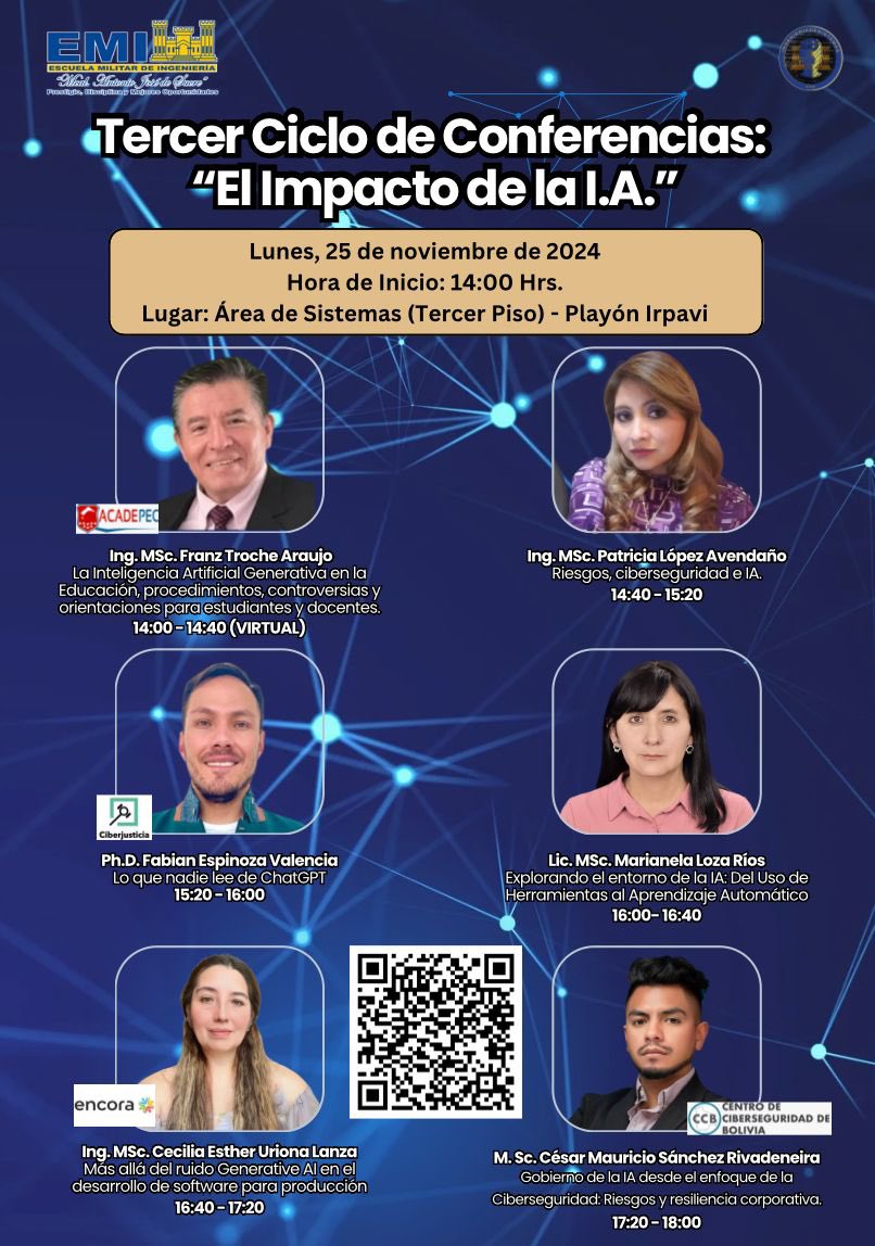 Tercer ciclo de conferencias: “El impacto de la IA” en la <a href="/EMI_Bolivia_/">Escuela Militar de Ingeniería</a> 
<a href="/ffabianev/">Fabîan</a> estará exponiendo “Lo que nadie lee de ChatGPT” <a href="/OpenAI/">OpenAI</a>