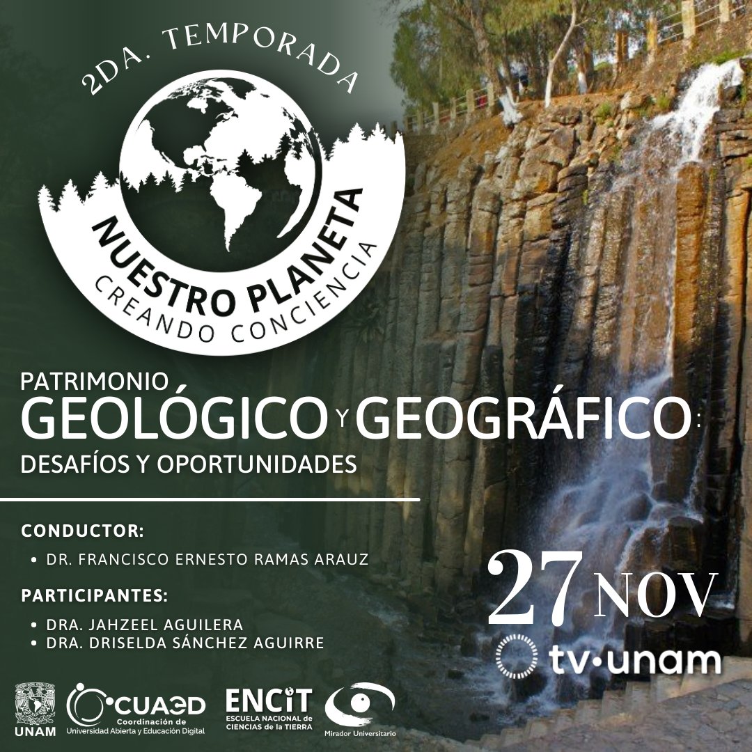MiradorCUAED's tweet photo. Te invitamos a conocer acerca del #Patrimonio geológico y geográfico, sus desafíos y oportunidades en la 2da. Temporada de la serie #NuestroPlaneta. Creando Conciencia, coproducida con la #ENCiT y la @cuaedunam  

🗓 Miércoles 27 de noviembre
🕙 10:00hrs por @tvunam https://t.co/QkVC1d1F3J