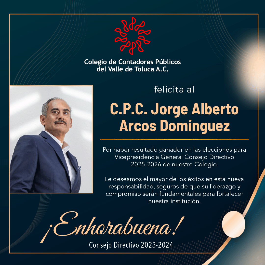 🔴 Felicitamos al C.P.C. Jorge Alberto Arcos Domínguez por haber resultado ganador en las elecciones para Vicepresidencia General Consejo Directivo 2025-2026 de nuestro Colegio.

¡Enhorabuena y éxito en esta nueva etapa! 🙌👏