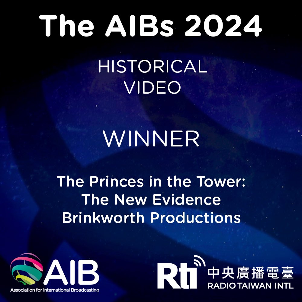 In HISTORICAL Video our winner is The Princes in the Tower: The New Evidence from Brinkworth Productions. Congratulations!