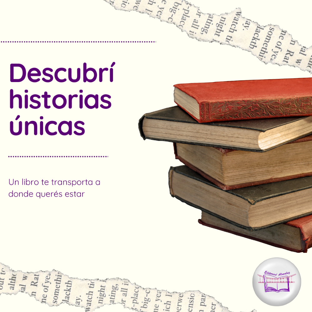 ✨ Descubrí historias únicas ✨

Cada libro es un universo esperando ser explorado, un viaje hacia lo desconocido que nos transforma en cada página. Animate a descubrir un libro que sea tan único como vos. 🌱📚💫

#HistoriasÚnicas #EditorialAlmaluz