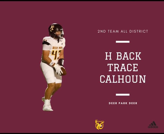 Trace Calhoun (@trace_calhoun) on Twitter photo I’m blessed to represent the @deerparkfootball program as a 2nd team All District H-Back my freshman year. I want to thank all my coaches for taking a chance on me this season and allowing me to contribute in any way I possibly could. <a href="/Aflynn813/">Austin Flynn</a> <a href="/CoachBenBarkema/">Ben Barkema</a> <a href="/CoachSciba/">Jeff Sciba</a> I’m blessed to represent the @deerparkfootball program as a 2nd team All District H-Back my freshman year. I want to thank all my coaches for taking a chance on me this season and allowing me to contribute in any way I possibly could. <a href="/Aflynn813/">Austin Flynn</a> <a href="/CoachBenBarkema/">Ben Barkema</a> <a href="/CoachSciba/">Jeff Sciba</a>