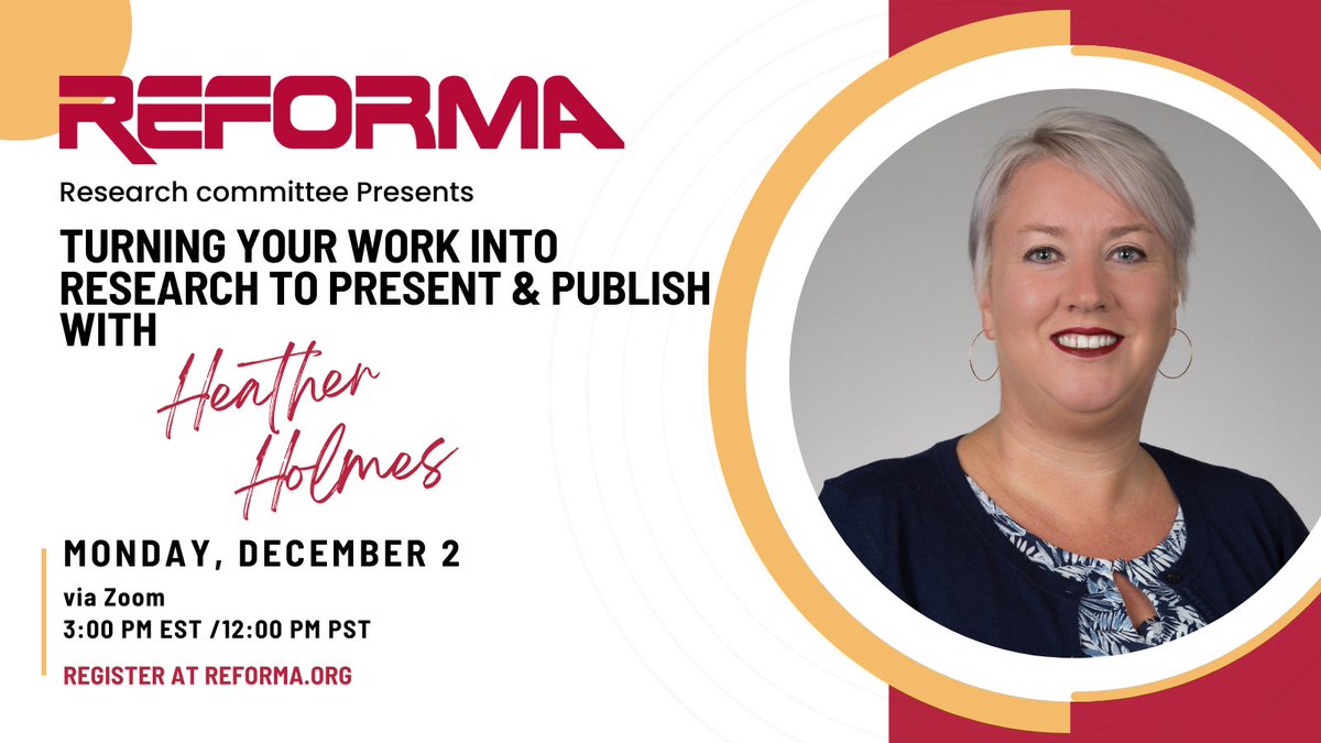 reformanational's tweet photo. Join the REFORMA Research Committee for an engaging session on turning your work into research to present and publish with Heather Holmes.

Register today: https://t.co/hWSzgBzrvL https://t.co/6epgOA78YW