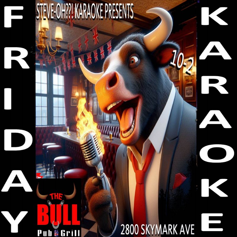 savage7's tweet photo. Steve-Oh??!'s Friday Karaoke is guest hosting @ The Bull Pub&amp;Grill Skymark!!! Right off the highway near Renforth/Eglinton!!!
2400 Skymark Dr. 9:30-1:30

#steveokaraoke #westendkaraoke #fridaykaraoke #swiftykaraoke #torontokaraoke #karaoketoronto

https://t.co/o6h5ZVEyPm https://t.co/woGCyy7io2
