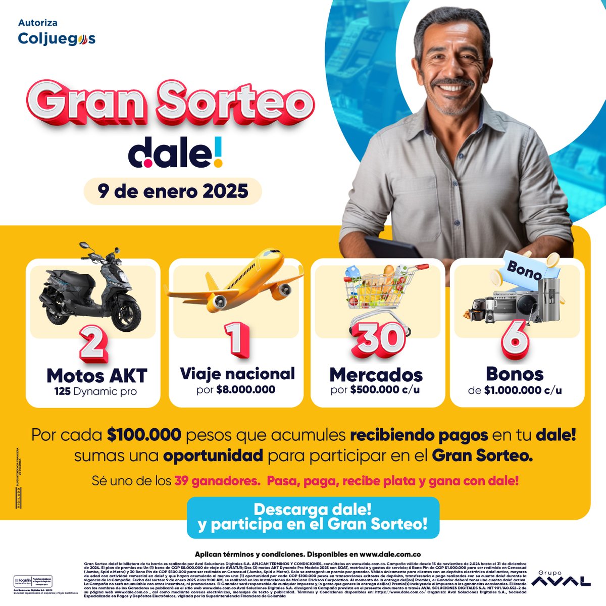🎉 ¡Atención! Llega el Gran Sorteo dale!: 30 mercados de $500.000, 6 bonos de $1M, 2 motos AKT 125 y 1 viaje nacional por $8M. 🛵✈️

Por cada $100.000, sumas oportunidades. ¿Qué esperas para participar? Pasa, paga y recibe plata 🙌 ¡Sé uno de los 39 ganadores! ✨

*Aplican T&amp;C