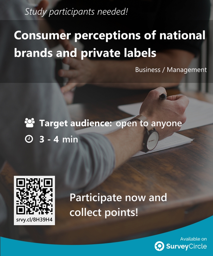 top_studies's tweet image. Participants needed for top-ranked study on SurveyCircle:

&quot;Consumer perceptions of national brands and private labels&quot; surveycircle.com/8H39H4/ via @SurveyCircle #maastrichtu

#PrivateLabelBranding #QualityPerception #ComparativeAdvertising #attitude