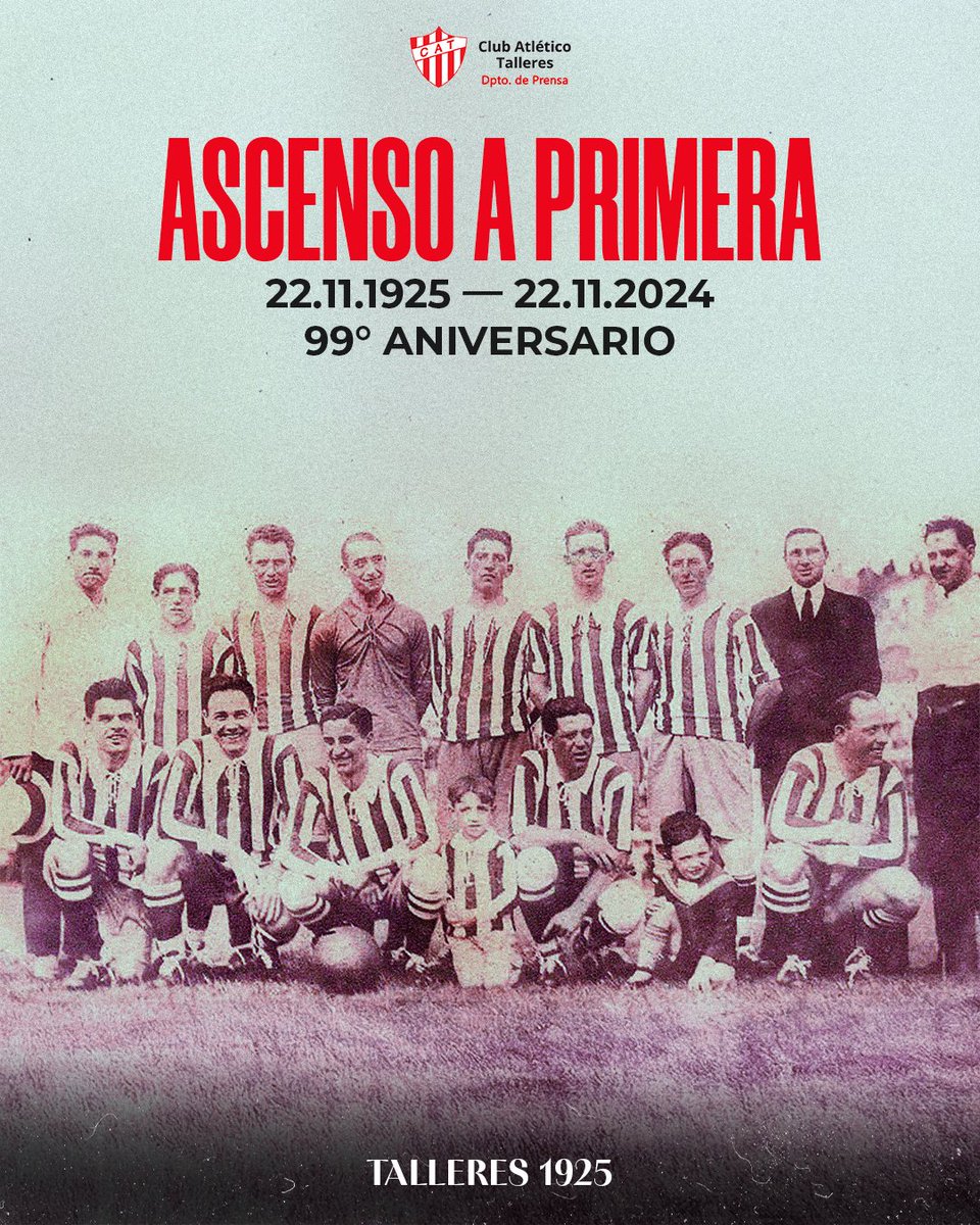 ClubTalleresOk's tweet photo. #Institucional

¡CAMPEONES POR SIEMPRE!

🇦🇹 99° Aniversario del ascenso de Talleres a Primera
División 🇦🇹

El 22 de noviembre de 1925 Talleres obtenía el máximo logro deportivo de su historia🥇

El recuerdo eterno para todos nuestros campeones 🏆 https://t.co/BdXikP8dHF