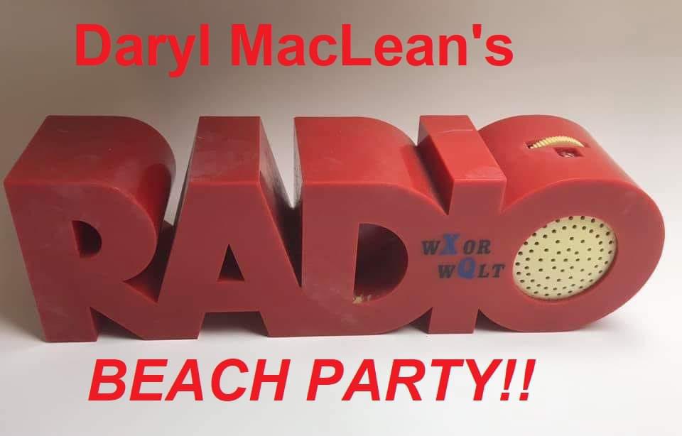 Hi friends, it’s Daryl MacLean here… It’s time to kick off the weekend with some FUN RADIO! THE FRIDAY NIGHT BEACH PARTY is on the 7-11pm ET. Spotlighting Classic Hits of the 60’s, 70’s &amp; 80’s … and YOUR requests &amp; dedications at 1 866 665-6070. 
ltdradio.com