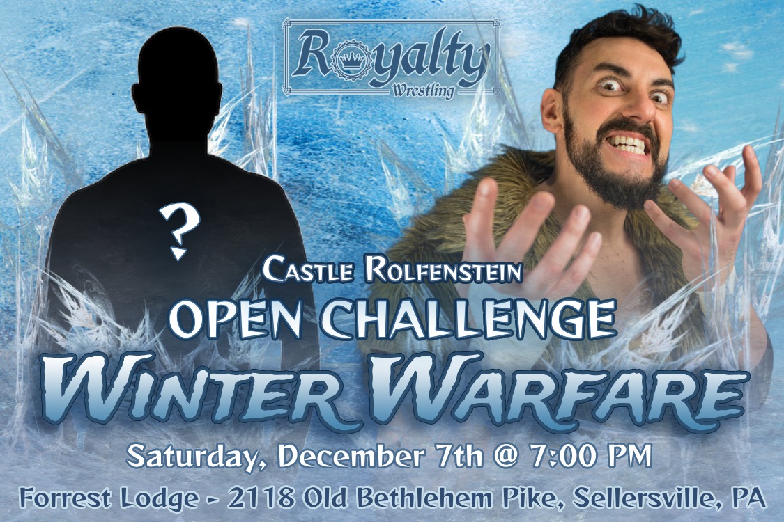 celrena's tweet photo. Royalty Wrestling's next event: Winter Warfare! Doors open at 6:30 PM, Bell time: 7:00 PM. Fun for the whole family. Don't miss out!
#RoyaltyWrestling #prowrestling #wrestling #wrestlingfans #sellersvillepa #forrestlodge #forrestlodgesellersville #forrestlodgesellersvillepa https://t.co/rPNBKNK29c