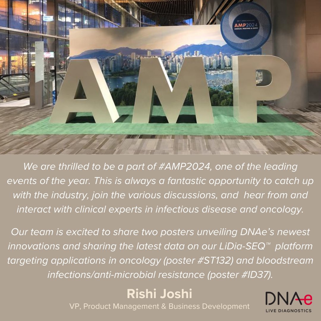Our team is excited to share two posters unveiling DNAe’s newest innovations and sharing the latest data on our LiDia-SEQ™ platform targeting applications in oncology (poster #ST132) and bloodstream infections/anti-microbial resistance (poster #ID37). - Rishi Joshi