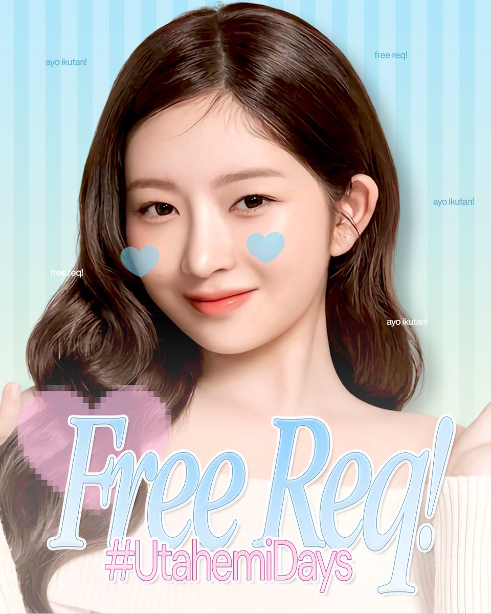 ⭐️. Any interaction will be appriciated

Halo semuanyaa! hari ini aku bawa ‘6 slot FREE REQ’ dari kakak cantik <a href="/utahemi/">ؘ</a> dalam rangka #utahemiday 🤍 🎀

scroll down for more info — #zonauang #zonaba