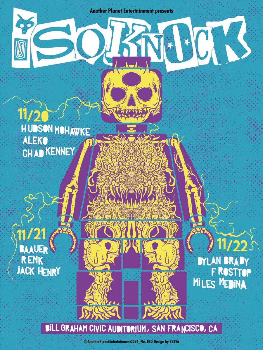 Ilustración hecha para las 3 fechas de ISOKNOCK en el Bill Graham Civic Auditorium en San Francisco, California. 

Si necesitan alguna ilustración para sus proyectos (no importa de qué tipo) pueden mandarme un mensaje.

Instagram.com/72826_