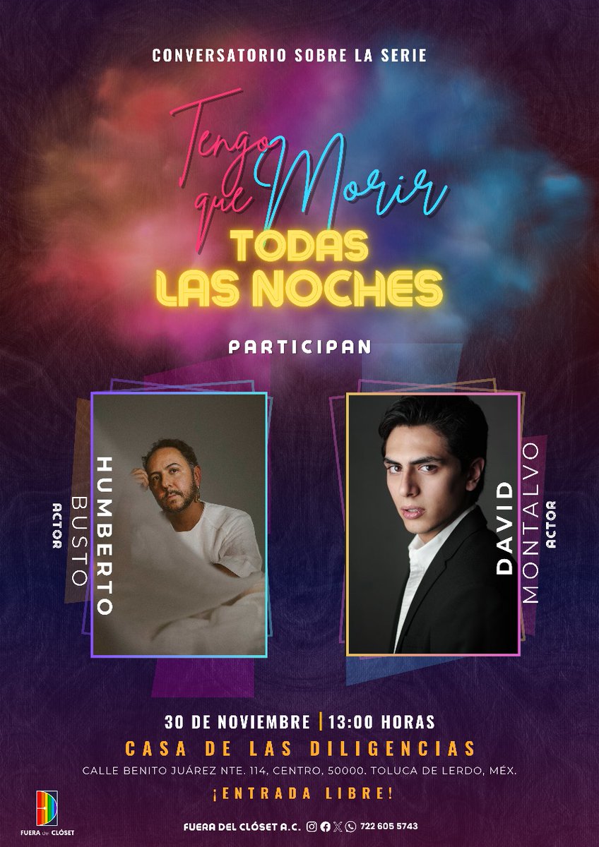 ¡Te esperamos en el conversatorio sobre la serie, "Tengo que morir todas las noches! 🏳️‍🌈🪩

Participan los actores, <a href="/humbertobusto1/">Humberto Busto</a> y <a href="/davidmontalvoav/">David Montalvo</a>. 

La cita es en <a href="/DiligenciasUAEM/">Casa de las Diligencias UAEMéx</a>.

📆 Sábado 30 de noviembre.
🕐 13:00 horas.

¡Entrada libre!