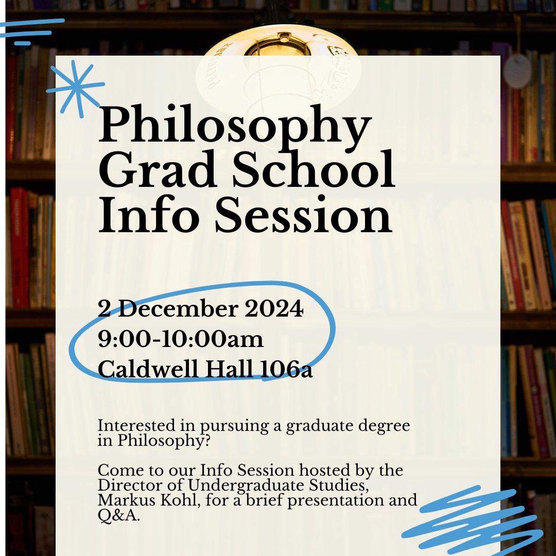 UNC Philosophy Department (@philosophyunc) on Twitter photo Undergraduates, are you interested in pursuing a Ph.D. in philosophy? Come to our info session on December 2nd to learn more about that process! Undergraduates, are you interested in pursuing a Ph.D. in philosophy? Come to our info session on December 2nd to learn more about that process!