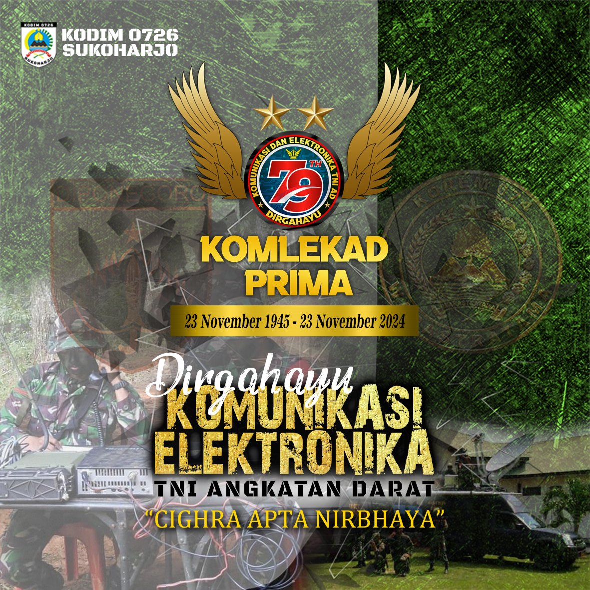 HUMASKODIMSKH's tweet image. Dirgahayu Korps Komunikasi dan Elektronika TNI Angkatan Darat

#TNIADDihatiRakyat
#TNIADPrima

#kasad #panglima_tni #puspentni #dispenad #babinsa #korem074wrt_solo #kodamdiponegoro #tniad #tni #tni_ad #pendim0726 #abdinegara #pembinaan_teritorial #kodim #kodim_sukoharjo #pusterad