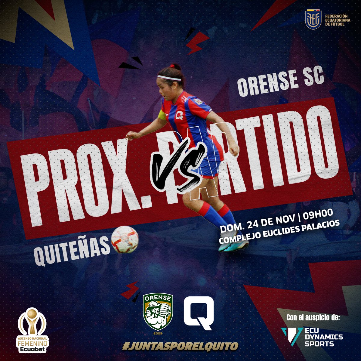 ¡PRÓXIMO PARTIDO! 🔥

QUITEEEEEÑAS DE CORAZÓN 🎶💙❤️🔥

 ⚽️ Ascenso de la Liga Nacional Femenina
🆚 <a href="/Orense_SC/">Orense Sporting Club</a> 
🏟️ C. Euclides Palacios 
⏰ 09h00
🗓️ Domingo, 23 de noviembre 

¡VAMOS QUITEÑAS! 💪🏻
 
#FutbolFemenino #futbol #femenino #FutFem #deportivoquito #sdq