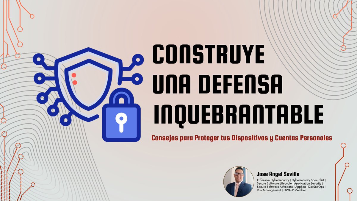 Sevilla1J's tweet photo. 🔒Construye una Defensa Inquebrantable: Protege tus Dispositivos y Cuentas Personales🔒 https://t.co/oxtlbuKG0h