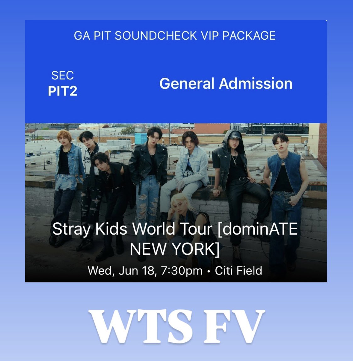 PiscesBored's tweet photo. WTS
Stray Kids Citi Field Day 1 Pit 2 Ticket

Our group ended up getting tickets all together in Pit 3 so we have one extra for VIP Pit 2

Please DM or comment if interested!

Selling at FV 

Tickets will be transferred by my friend who purchased the tickets. https://t.co/YftZZs02vk