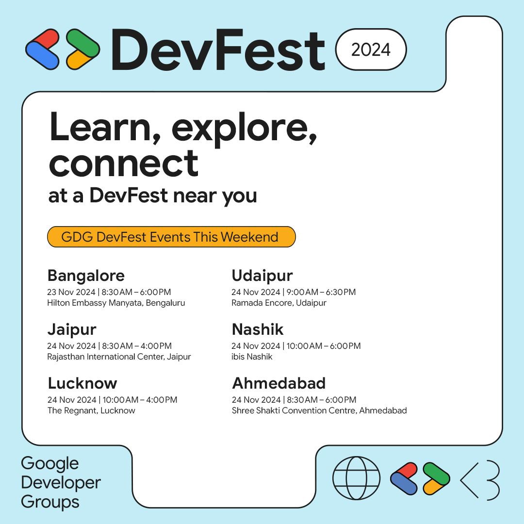 🎉 Dive into the world of tech at DevFest 2024! 🌟

📅 Check out the dates and venues above and plan your visit.
🔗 For upcoming events and updates, visit 
devfest.gdgindia.dev

Let’s innovate together! 💡
#DevFest2024 #GoogleDeveloperGroups #TechCommunity #gdgindia