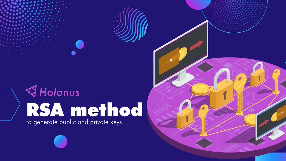 💥#Holonus #Blockchain uses the RSA method to generate public and private keys. Advantages of #RSA - The algorithm is secure 🛡 and 👨‍💻 secure to its users by using complex algorithm of mathematics.

👉#Holonus #Blockchain #RSA #Web3