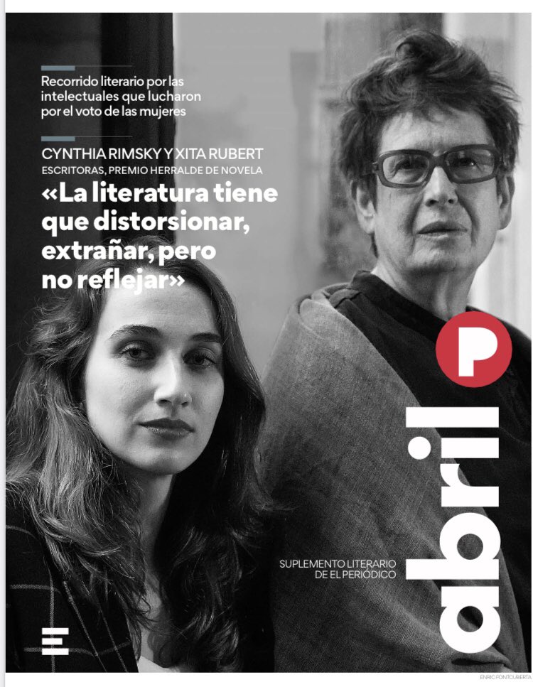 La portada de esta semana del suplemento 'Abril' la protagonizan dos grandes escritoras, Premio Herralde de este año: Cynthia Rimsky y Xita Rubert.

Con ellas charlé, hace unos días, sobre lo divino y lo humano que tiene la literatura.

epe.es/es/abril/20241…