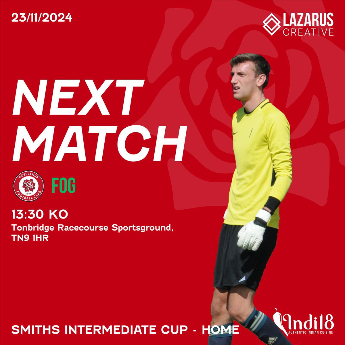 🌹🌹Our 3rd cup game in 3 weeks!🌹🌹
•
📆 Saturday 23rd November
🆚 Five Oak Green FC
⌚️ 13:30 p.m. KO
🏆 Smiths Intermediate Cup - Round 2
📍 Tonbridge Racecourse Sportsground, The Slade, TN9 1HR
•
🖥 Digital designer : lazarus_creative
