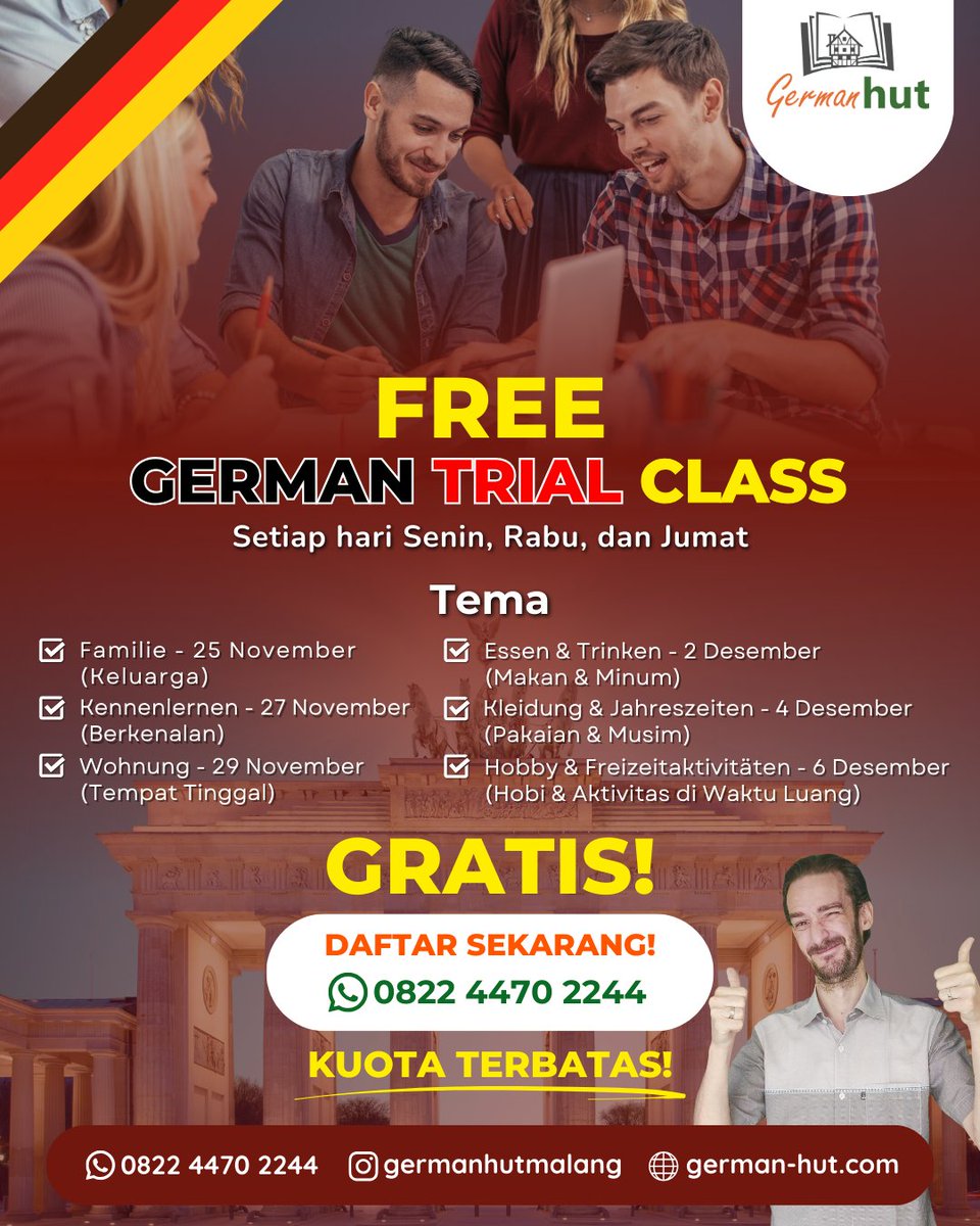 Kelas bahasa Jerman GRATIS!
Untuk pendaftaran langsung chat WA kami yaa 😉 
wa.me/6282244702244

ENGLISH &amp; GERMAN HUT
Kursus bahasa Inggris dan bahasa Jerman

🏡 Jl. Kepundung no. 19
🌐 englishut.com
      german-hut.com

#pasarmingguinfomalang
#infomalang