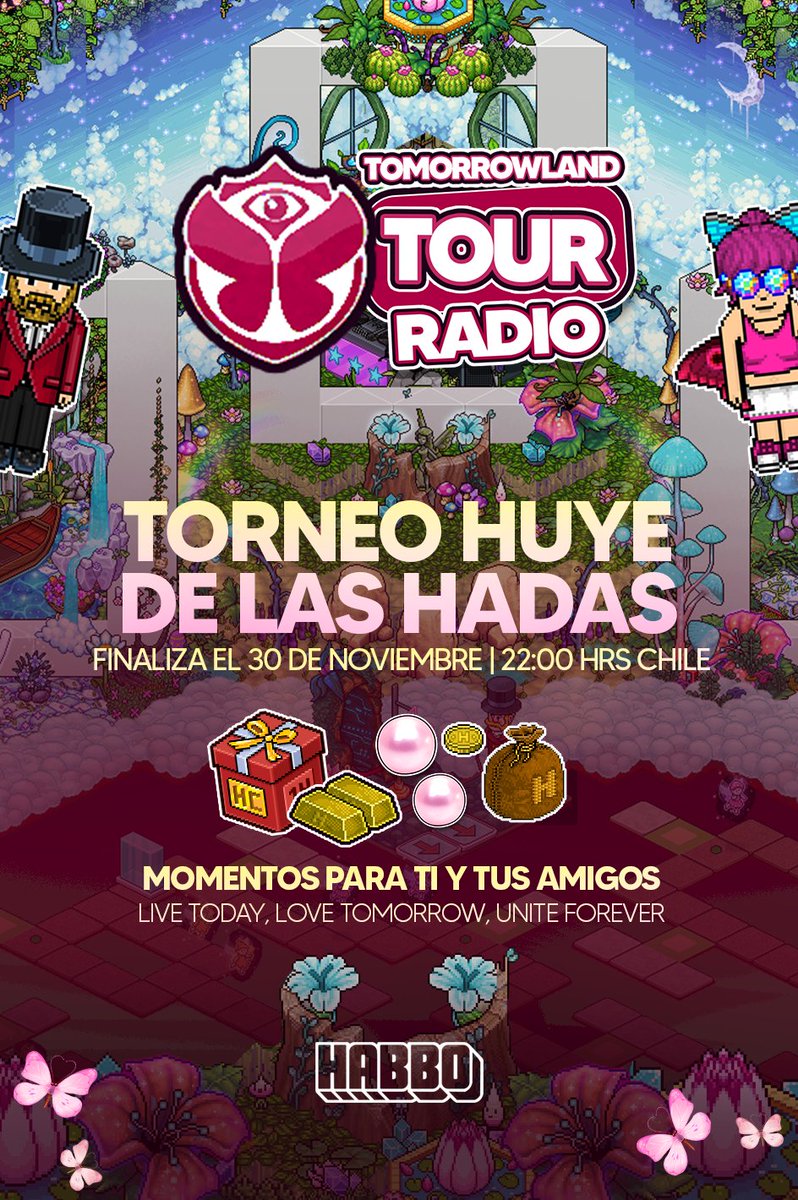🧚🏼‍♀️ Torneo: HUYE DE LAS HADAS. 🌟

Diviértete con tus amigos y además, captura tu momento en la #CabinaDeFotos. 🙌🏼 <a href="/ESHabbo/">Habbo ES/MX</a> 

🦋 habbo.es/room/121201333
📅 Finaliza: 30 de Noviembre | 22:00 PM 🇨🇱
👉🏼 Owner: Mr.Tomorrow 
🎁 ¡Primeros 6 Lugares ganan premios!

#TomorrowlandTourRadio